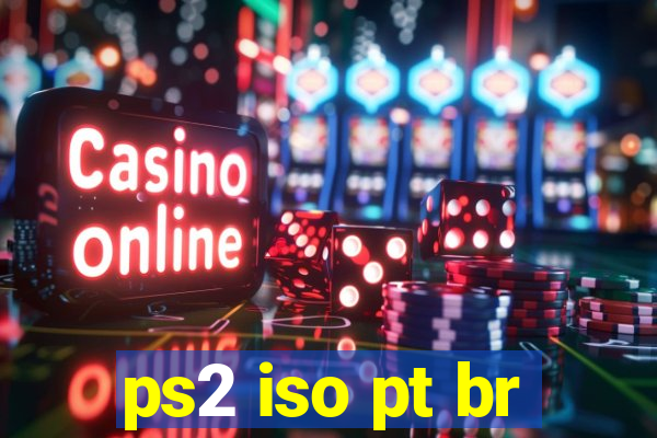 ps2 iso pt br